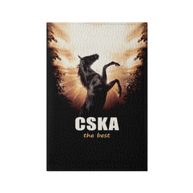 Обложка для паспорта матовая кожа с принтом CSKA the best в Новосибирске, натуральная матовая кожа | размер 19,3 х 13,7 см; прозрачные пластиковые крепления | bcjhj