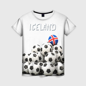 Женская футболка 3D с принтом Исландия в Новосибирске, 100% полиэфир ( синтетическое хлопкоподобное полотно) | прямой крой, круглый вырез горловины, длина до линии бедер | euro 2016