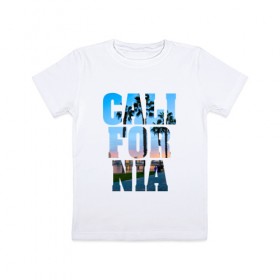 Детская футболка хлопок с принтом Калифорния 2 в Новосибирске, 100% хлопок | круглый вырез горловины, полуприлегающий силуэт, длина до линии бедер | калифорния | отдых | страны