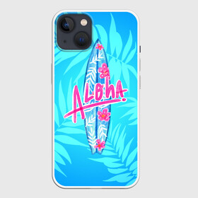 Чехол для iPhone 13 с принтом Aloha в Новосибирске,  |  | Тематика изображения на принте: sea | гавайи | жара | калифорния | лето | любовь | море | океан | отдых | пальмы | пляж | серфинг | солнце