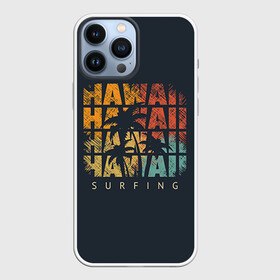 Чехол для iPhone 13 Pro Max с принтом HAWAII в Новосибирске,  |  | Тематика изображения на принте: hawaii | гаваи | лето | океан | отдых | пальмы | пляж | серф