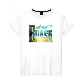Женская футболка хлопок с принтом Бразилия в Новосибирске, 100% хлопок | прямой крой, круглый вырез горловины, длина до линии бедер, слегка спущенное плечо | brasil | бразилия | море | океан | пальмы | пляж