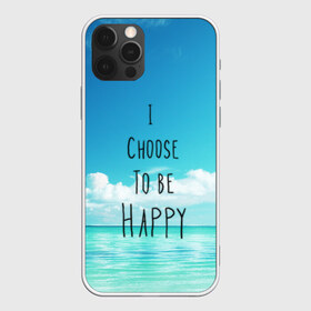 Чехол для iPhone 12 Pro Max с принтом Happy в Новосибирске, Силикон |  | fresh | happy | sea | sky | water