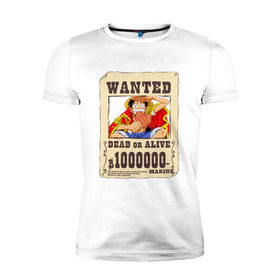 Мужская футболка премиум с принтом Wanted Luffy в Новосибирске, 92% хлопок, 8% лайкра | приталенный силуэт, круглый вырез ворота, длина до линии бедра, короткий рукав | ван пис | луффи | разыскивается