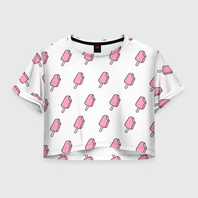 Женская футболка 3D укороченная с принтом Мороженое розовое в Новосибирске, 100% полиэстер | круглая горловина, длина футболки до линии талии, рукава с отворотами | ice cream | мода | мороженое | тренд