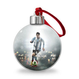 Ёлочный шар с принтом Leo Messi в Новосибирске, Пластик | Диаметр: 77 мм | Тематика изображения на принте: barselona | messi | аргентина | барселона | месси | мяч | футбол