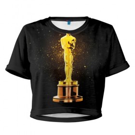 Женская футболка 3D укороченная с принтом Оскар в Новосибирске, 100% полиэстер | круглая горловина, длина футболки до линии талии, рукава с отворотами | американская киноакадемия | золото | кинематограф | кино | кинофестиваль | награда | премия оскар