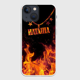 Чехол для iPhone 13 mini с принтом Наташа в Новосибирске,  |  | black background | chain | fire | name | natasha | stars | звезды | имя | наташа | огонь | цепь | черный фон