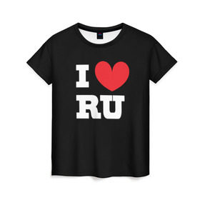 Женская футболка 3D с принтом Я люблю Россию в Новосибирске, 100% полиэфир ( синтетическое хлопкоподобное полотно) | прямой крой, круглый вырез горловины, длина до линии бедер | heart | i love russian | ru | сердце | я люблю россию