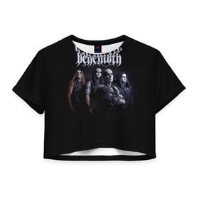 Женская футболка 3D укороченная с принтом Behemoth в Новосибирске, 100% полиэстер | круглая горловина, длина футболки до линии талии, рукава с отворотами | Тематика изображения на принте: behemoth | dark | deathmetal | metal | бегемот | блэк метал