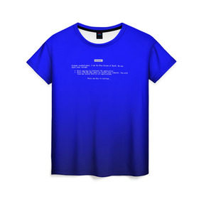 Женская футболка 3D с принтом BSOD в Новосибирске, 100% полиэфир ( синтетическое хлопкоподобное полотно) | прямой крой, круглый вырез горловины, длина до линии бедер | bsod | день программиста | код | подарок | праздник | программист