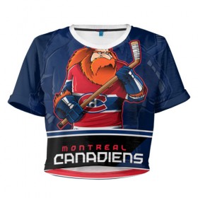 Женская футболка 3D укороченная с принтом Montreal Canadiens в Новосибирске, 100% полиэстер | круглая горловина, длина футболки до линии талии, рукава с отворотами | montreal canadiens | nhl | stanley cup | емелин | кубок стенли | кубок стэнли | марков | монреаль | монреаль канадиенс | нхл | радулов | хоккей | хоккейный клуб