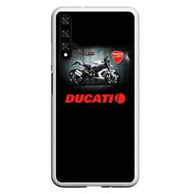 Чехол для Honor 20 с принтом Ducati 4 в Новосибирске, Силикон | Область печати: задняя сторона чехла, без боковых панелей | ducati | moto | дукати | мото | мотоцикл | мотоциклы