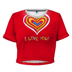 Женская футболка 3D укороченная с принтом Милое сердечко в Новосибирске, 100% полиэстер | круглая горловина, длина футболки до линии талии, рукава с отворотами | любовь | поцелуй | святой валентин | сердце | счастье | я люблю тебя