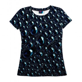 Женская футболка 3D с принтом Капли в Новосибирске, 100% полиэфир ( синтетическое хлопкоподобное полотно) | прямой крой, круглый вырез горловины, длина до линии бедер | 
