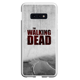 Чехол для Samsung S10E с принтом The Walking Dead в Новосибирске, Силикон | Область печати: задняя сторона чехла, без боковых панелей | the walking dead | америка | апокалипсис | глен | дерил | зомби | карл | кровь | рик | сша | ходячие мертвецы