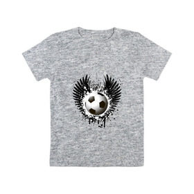 Детская футболка хлопок с принтом Футбольный мяч с крыльями в Новосибирске, 100% хлопок | круглый вырез горловины, полуприлегающий силуэт, длина до линии бедер | грандж | игра | крылья | кубок | мяч | спорт | футбол