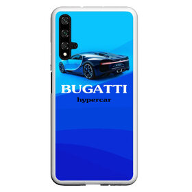 Чехол для Honor 20 с принтом Bugatti hypercar в Новосибирске, Силикон | Область печати: задняя сторона чехла, без боковых панелей | bugatti | chiron | hypercar | бугатти | гиперкар | суперкар | широн