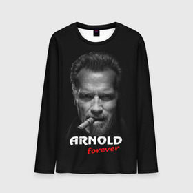 Мужской лонгслив 3D с принтом Arnold forever в Новосибирске, 100% полиэстер | длинные рукава, круглый вырез горловины, полуприлегающий силуэт | актёр | арнольд шварценеггер | боевик | звезда | киногерой | супергерой | терминатор