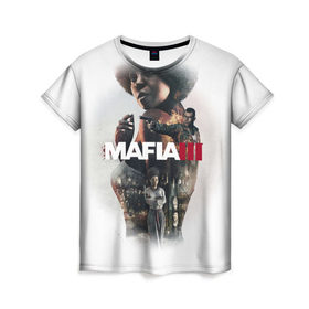 Женская футболка 3D с принтом Mafia 3 в Новосибирске, 100% полиэфир ( синтетическое хлопкоподобное полотно) | прямой крой, круглый вырез горловины, длина до линии бедер | gta | mafia | гта | мафия