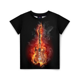 Детская футболка 3D с принтом Адская гитара в Новосибирске, 100% гипоаллергенный полиэфир | прямой крой, круглый вырез горловины, длина до линии бедер, чуть спущенное плечо, ткань немного тянется | Тематика изображения на принте: ад | арт | дым | музыка | новинки | огонь | пламя | популярные | энергия | яркие