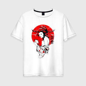 Женская футболка хлопок Oversize с принтом Гейша в Новосибирске, 100% хлопок | свободный крой, круглый ворот, спущенный рукав, длина до линии бедер
 | 3d | народные | прикольные | сакура | цветы | этнические | япония