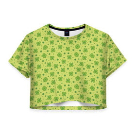 Женская футболка 3D укороченная с принтом Клевер в Новосибирске, 100% полиэстер | круглая горловина, длина футболки до линии талии, рукава с отворотами | арт | зелень | клевер | праздник | растение | святой патрик