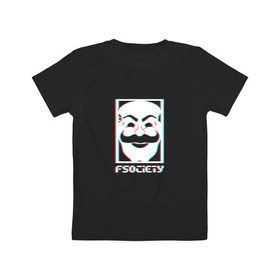 Детская футболка хлопок с принтом F society в Новосибирске, 100% хлопок | круглый вырез горловины, полуприлегающий силуэт, длина до линии бедер | fsociety | mister | mr | robot | society | мистер | робот