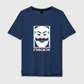 Мужская футболка хлопок Oversize с принтом F society в Новосибирске, 100% хлопок | свободный крой, круглый ворот, “спинка” длиннее передней части | fsociety | mister | mr | robot | society | мистер | робот