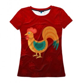 Женская футболка 3D с принтом Год петуха в Новосибирске, 100% полиэфир ( синтетическое хлопкоподобное полотно) | прямой крой, круглый вырез горловины, длина до линии бедер | год петуха | красный | новый год | огненный петух | петух | снежинки