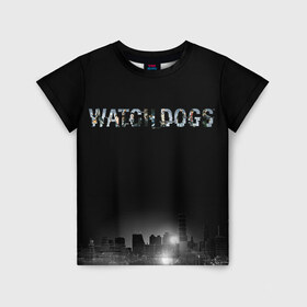 Детская футболка 3D с принтом Watch Dogs 2 в Новосибирске, 100% гипоаллергенный полиэфир | прямой крой, круглый вырез горловины, длина до линии бедер, чуть спущенное плечо, ткань немного тянется | Тематика изображения на принте: dogs | ubisoft | watch | watchdogs | псы | сторожевые | хакер