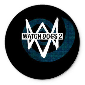 Коврик круглый с принтом Watch Dogs 2 в Новосибирске, резина и полиэстер | круглая форма, изображение наносится на всю лицевую часть | dogs | ubisoft | watch | watchdogs | псы | сторожевые | хакер