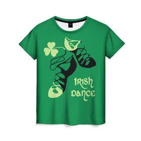 Женская футболка 3D с принтом Ireland, Irish dance в Новосибирске, 100% полиэфир ( синтетическое хлопкоподобное полотно) | прямой крой, круглый вырез горловины, длина до линии бедер | background | black | clover | dance | green | ireland | irish | petal | soft shoes | зеленый | ирландия | ирландский | клевер | лепесток | мягкая | обувь | танец | фон | черная