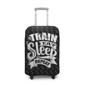 Чехол для чемодана 3D с принтом Train Eat Sleep Repeat в Новосибирске, 86% полиэфир, 14% спандекс | двустороннее нанесение принта, прорези для ручек и колес | body | crossfit | force | hard | power | powerlifting | sport | strength | strong | train | workout | бодибилдер | бодибилдинг | воркаут | крепость | кроссфит | пауэрлифтинг | сила | спорт | тело | тренировка