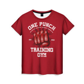 Женская футболка 3D с принтом One Punch Gym в Новосибирске, 100% полиэфир ( синтетическое хлопкоподобное полотно) | прямой крой, круглый вырез горловины, длина до линии бедер | boxing | combat | fight | fighter | kickboxing | muay thai | wrestling | боец | бой | бокс | боксер | драка | кикбоксинг | май тай
