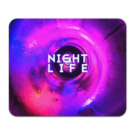 Коврик прямоугольный с принтом Night life в Новосибирске, натуральный каучук | размер 230 х 185 мм; запечатка лицевой стороны | Тематика изображения на принте: color | life | night | party | вечеринка | дискотека | жизнь | ночная | ночь | туса