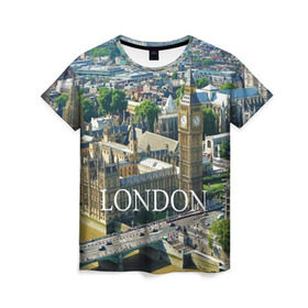 Женская футболка 3D с принтом Улицы Лондона в Новосибирске, 100% полиэфир ( синтетическое хлопкоподобное полотно) | прямой крой, круглый вырез горловины, длина до линии бедер | city | england | london | united kingdom | англия | великобритания | город | лондон