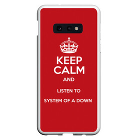 Чехол для Samsung S10E с принтом Keep Calm SOAD в Новосибирске, Силикон | Область печати: задняя сторона чехла, без боковых панелей | soad | system of a down