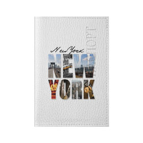 Обложка для паспорта матовая кожа с принтом Улицы Нью-Йорка в Новосибирске, натуральная матовая кожа | размер 19,3 х 13,7 см; прозрачные пластиковые крепления | new | us | york | город | соединенные штаты америки | сша