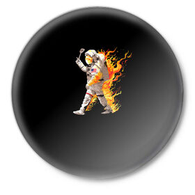 Значок с принтом Горячий космонавт в Новосибирске,  металл | круглая форма, металлическая застежка в виде булавки | астронавт | вселенная | космонавт | космос | огонь | планета | тьма | человек
