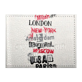 Обложка для студенческого билета с принтом Текстовой арт в Новосибирске, натуральная кожа | Размер: 11*8 см; Печать на всей внешней стороне | amsterdam | istanbul | london | moscow | new york | paris | urban | амстердам | лондон | москва | нью йорк | париж | стамбул