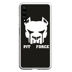 Чехол для Honor 20 с принтом Pit Force в Новосибирске, Силикон | Область печати: задняя сторона чехла, без боковых панелей | Тематика изображения на принте: pit force | белый | боец | друг человека | животные | питбуль | порода | собака | цвет | чёрный