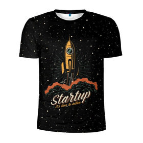 Мужская футболка 3D спортивная с принтом Startup Space в Новосибирске, 100% полиэстер с улучшенными характеристиками | приталенный силуэт, круглая горловина, широкие плечи, сужается к линии бедра | cosmos | galaxy | planet | rocket | space | star | взлет | галактика | звезды | корабль | космос | планета | ракета