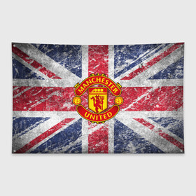 Флаг-баннер с принтом British Manchester United в Новосибирске, 100% полиэстер | размер 67 х 109 см, плотность ткани — 95 г/м2; по краям флага есть четыре люверса для крепления | british | manchester united | mu | игра | манчестер | манчестер юнайтед | мю | флаг британии | футбол | эмблема мю