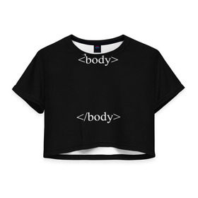 Женская футболка 3D укороченная с принтом HTML тег в Новосибирске, 100% полиэстер | круглая горловина, длина футболки до линии талии, рукава с отворотами | html | программирование | теги