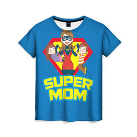 Женская футболка 3D с принтом Супермама в Новосибирске, 100% полиэфир ( синтетическое хлопкоподобное полотно) | прямой крой, круглый вырез горловины, длина до линии бедер | мама