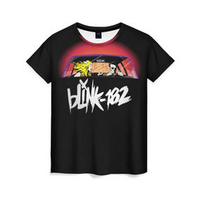Женская футболка 3D с принтом Blink-182 в Новосибирске, 100% полиэфир ( синтетическое хлопкоподобное полотно) | прямой крой, круглый вырез горловины, длина до линии бедер | blink | california | pop | punk | rock | группа | калифорния | панк | рок