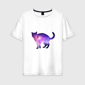 Женская футболка хлопок Oversize с принтом Cat galaxy в Новосибирске, 100% хлопок | свободный крой, круглый ворот, спущенный рукав, длина до линии бедер
 | космос | кошка | силуэт