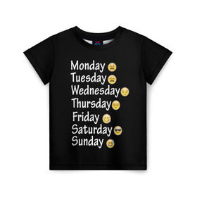Детская футболка 3D с принтом футболка настроение дни недели в Новосибирске, 100% гипоаллергенный полиэфир | прямой крой, круглый вырез горловины, длина до линии бедер, чуть спущенное плечо, ткань немного тянется | дни недели | настроение | позитив | смайлики