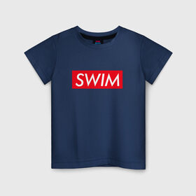 Детская футболка хлопок с принтом swim в Новосибирске, 100% хлопок | круглый вырез горловины, полуприлегающий силуэт, длина до линии бедер | swim | swimming | плавание | пловец